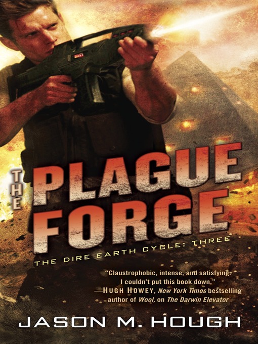 Title details for The Plague Forge by Jason M. Hough - Available